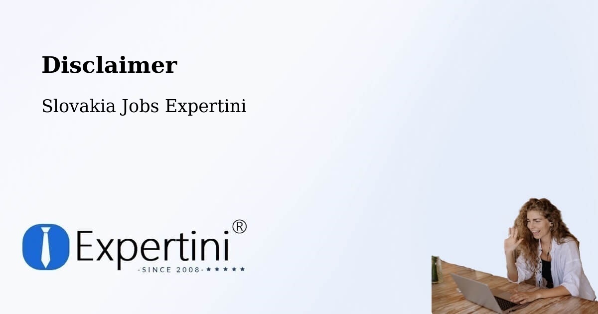 Disclaimer – Vrútky - Slovakia Jobs Expertini