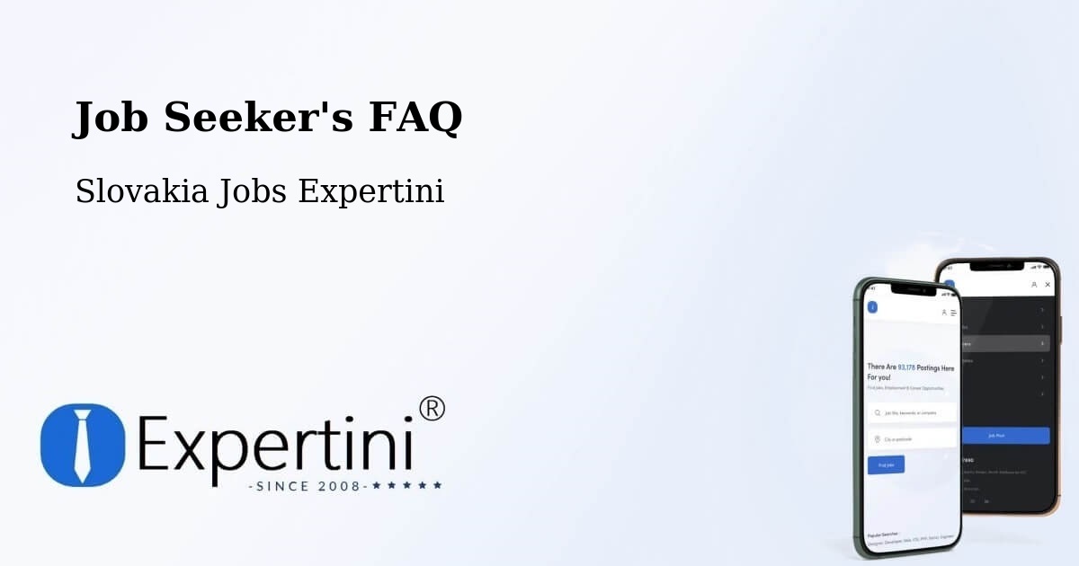 Job Seeker FAQ – Vrútky - Slovakia Jobs Expertini